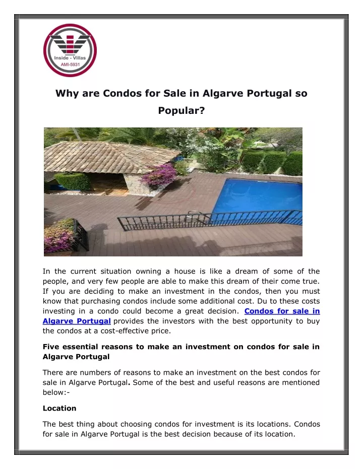 why are condos for sale in algarve portugal so