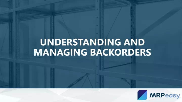 understanding and managing backorders