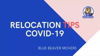 Relocation Tips During COVID-19