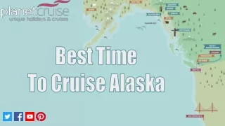 Best Time To Cruise Alaska