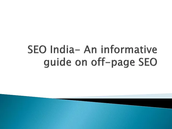 seo india an informative guide on off page seo