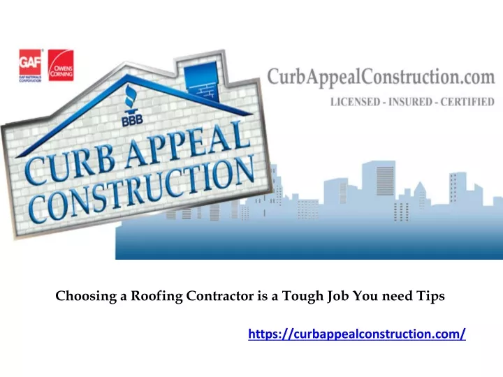 choosing a roofing contractor is a tough