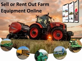 Sell or Rent Out Farm Equipment Online