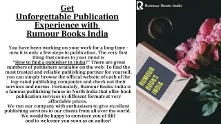 Get Unforgettable Publication Experience with Rumour Books India