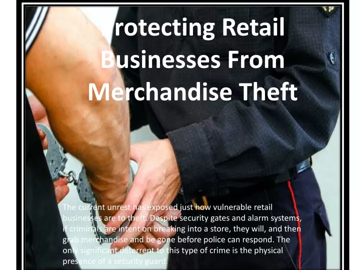 protecting retail businesses from merchandise