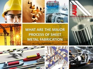 what are the major process of sheet metal fabrication