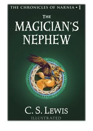 [PDF] Free Download The Magician’s Nephew By C. S. Lewis