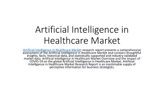 Artificial Intelligence in Healthcare Market Highlights