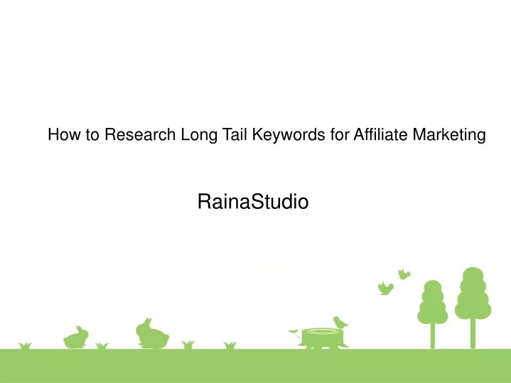 how to research long tail keywords for affiliate