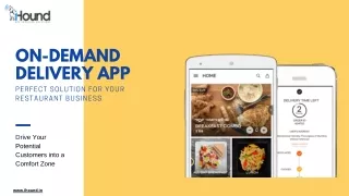 On-demand Delivery App: Perfect Solution for Your Restaurant Business