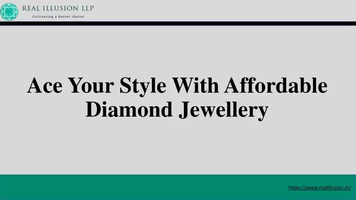 ace your style with affordable diamond jewellery