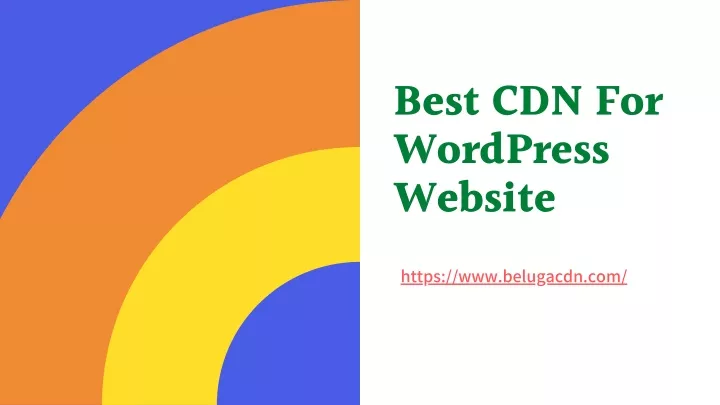 best cdn for wordpress website