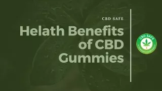 Helath Benefits of CBD Gummies