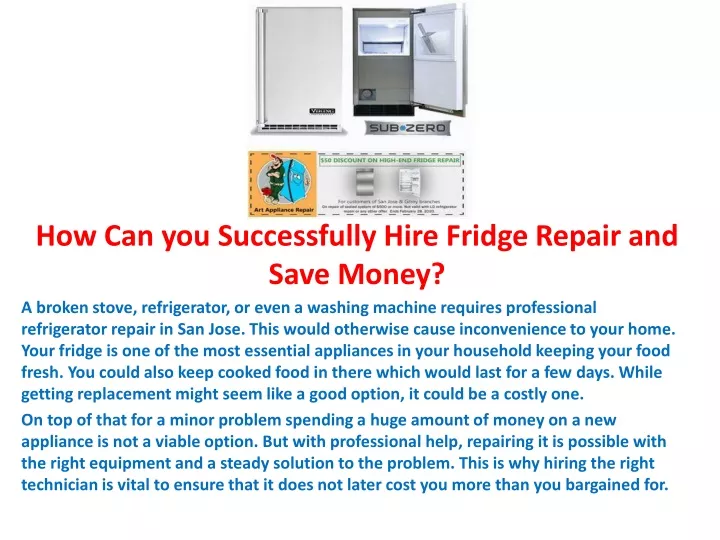 how can you successfully hire fridge repair and save money