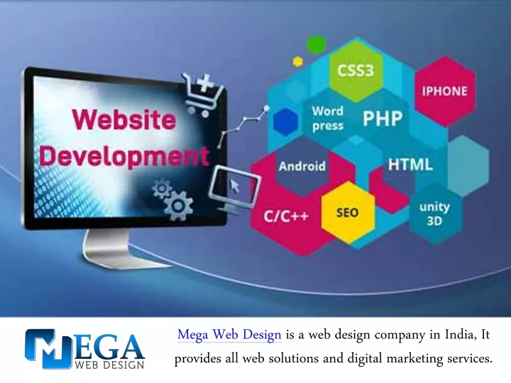 mega web design is a web design company in india