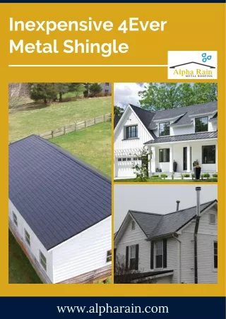 inexpensive 4ever metal shingle