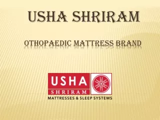 Usha Shriram Othopaedic Mattress Brand