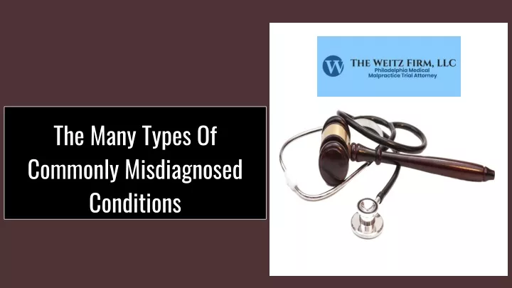the many types of commonly misdiagnosed conditions