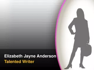 Elizabeth Jayne Anderson - Talented Writer