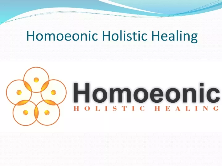 homoeonic holistic healing