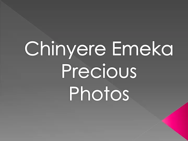 chinyere emeka precious photos