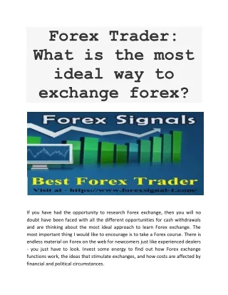 Forex Trader: What is the most ideal way to exchange forex?