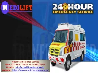 Medilift Ambulance in Darbhanga and Muzaffarpur - Famous for Patient Transportation