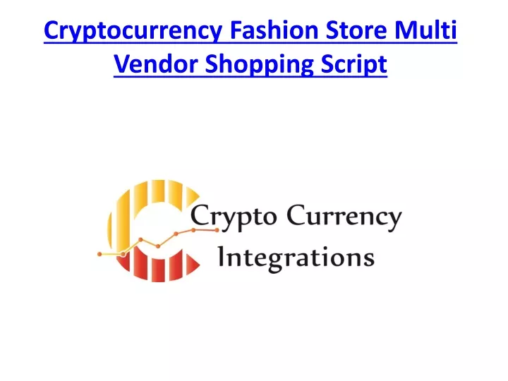 cryptocurrency fashion store multi vendor shopping script