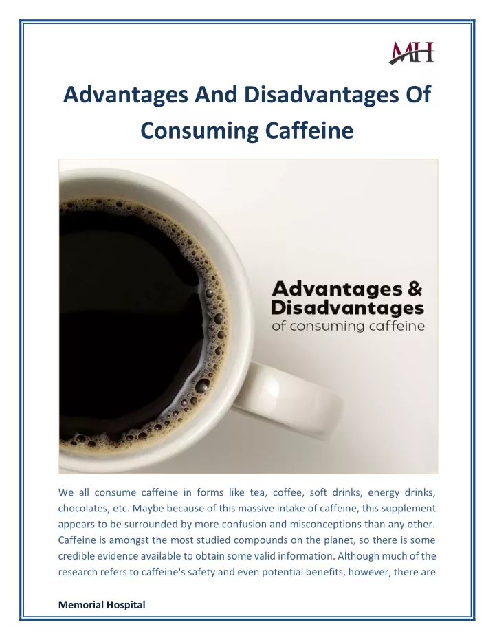advantages and disadvantages of consuming caffeine
