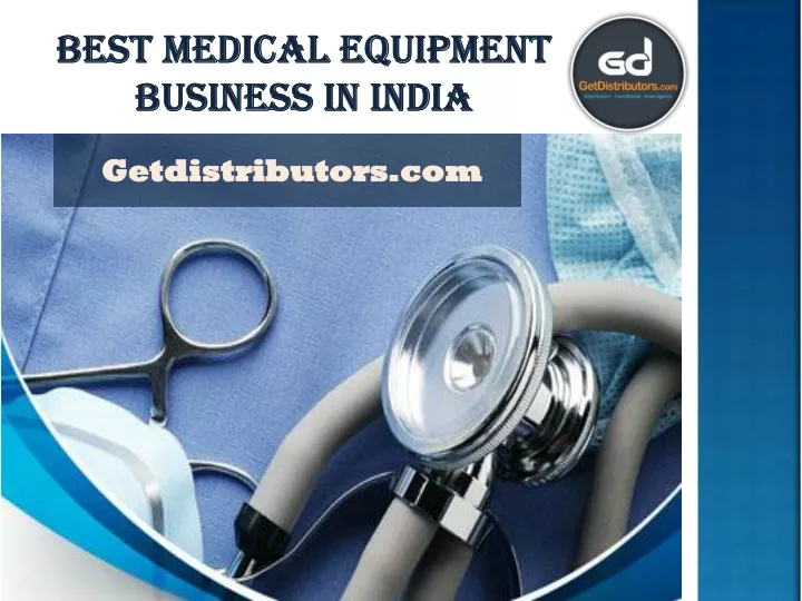 best medical equipment business in india