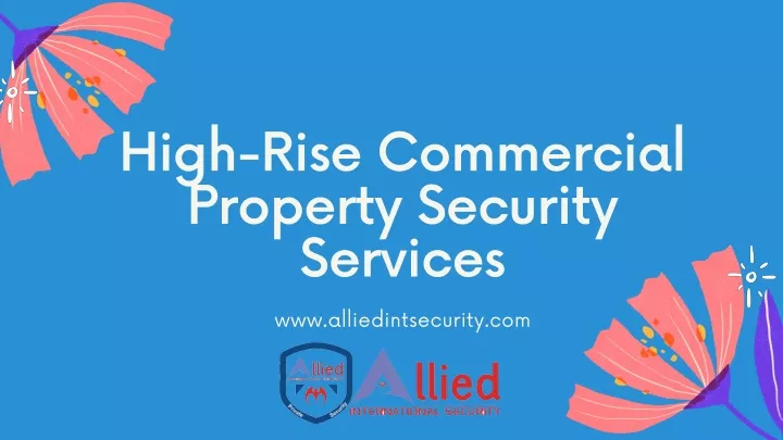 high rise commercial property security services