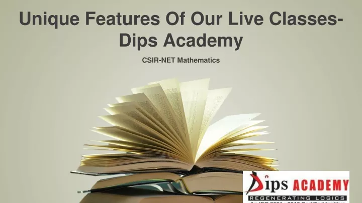 unique features of our live classes dips academy