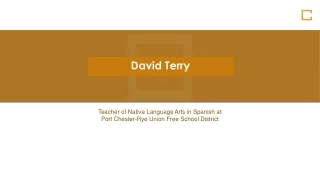 David Terry - Earned Bachelor of Arts in Spanish Literature