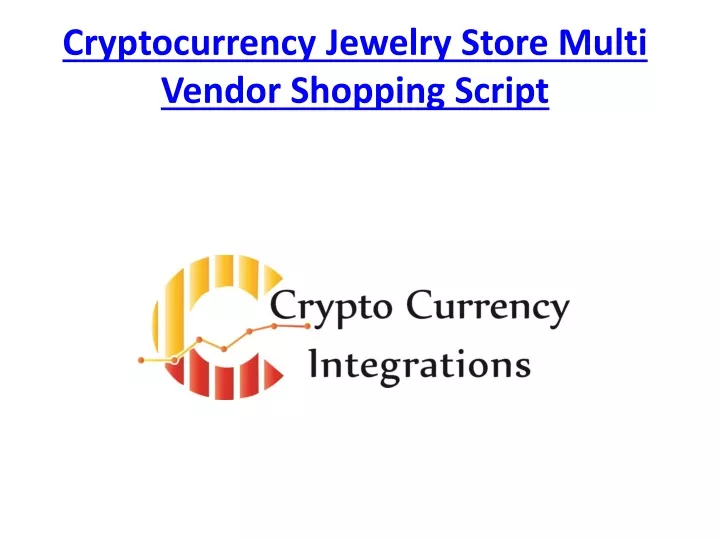 cryptocurrency jewelry store multi vendor shopping script