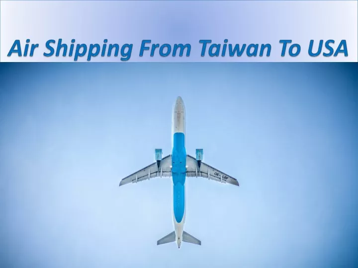 air shipping from taiwan to usa