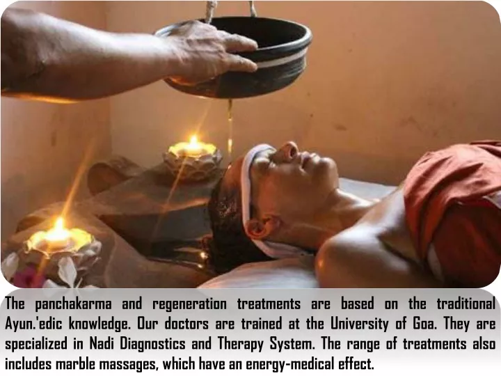 the panchakarma and regeneration treatments