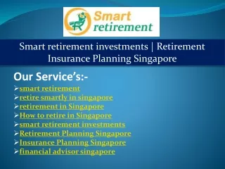 How to retire in Singapore
