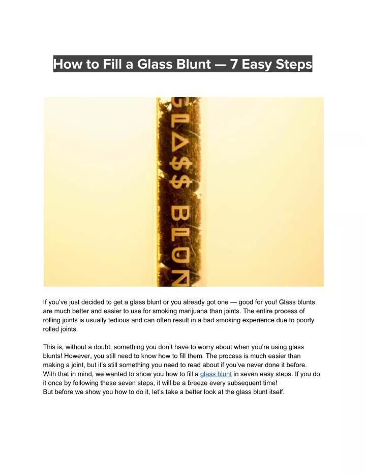 how to fill a glass blunt 7 easy steps