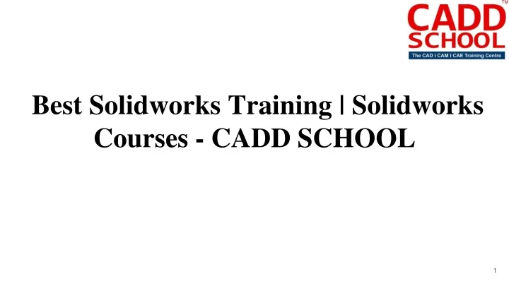 best solidworks training solidworks courses cadd school