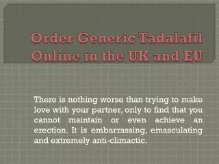 Order Generic Tadalafil Online in the UK and EU