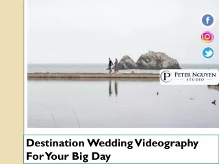 destination wedding videography for your big day