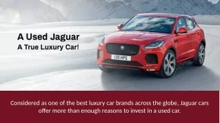 A Used Jaguar - A True Luxury Car!