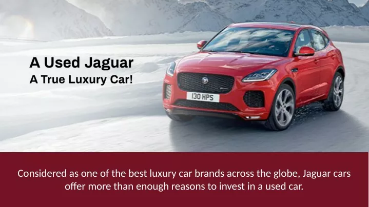 considered as one of the best luxury car brands
