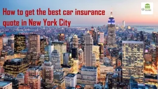 How to get the best car insurance quote in New York City