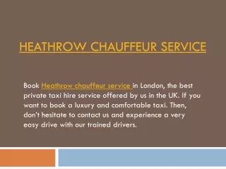 Book Heathrow chauffeur service in London