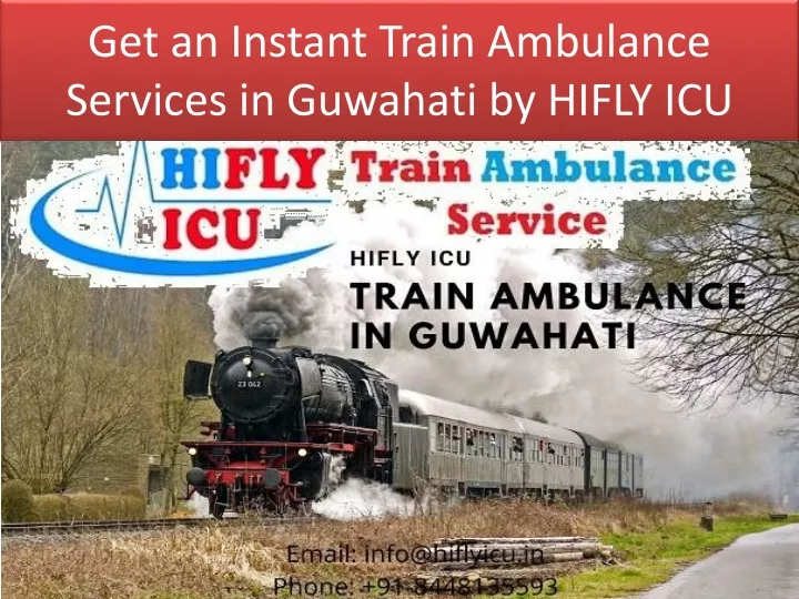 get an instant train ambulance services in guwahati by hifly icu