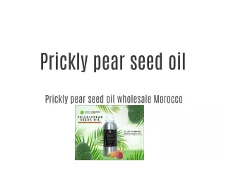 organic prickly pear seed oil wholesale morocco