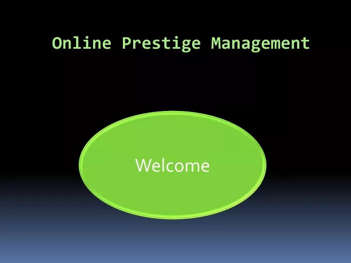 online prestige management