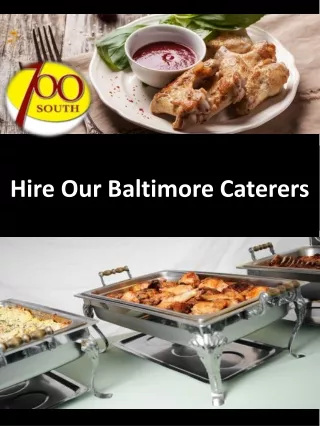 Hire Our Baltimore Caterers