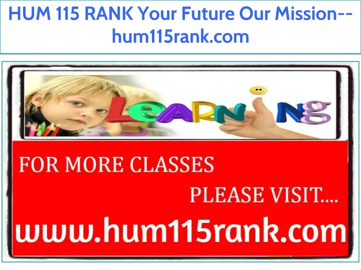 hum 115 rank your future our mission hum115rank